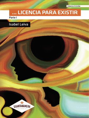 cover image of ... Licencia para existir